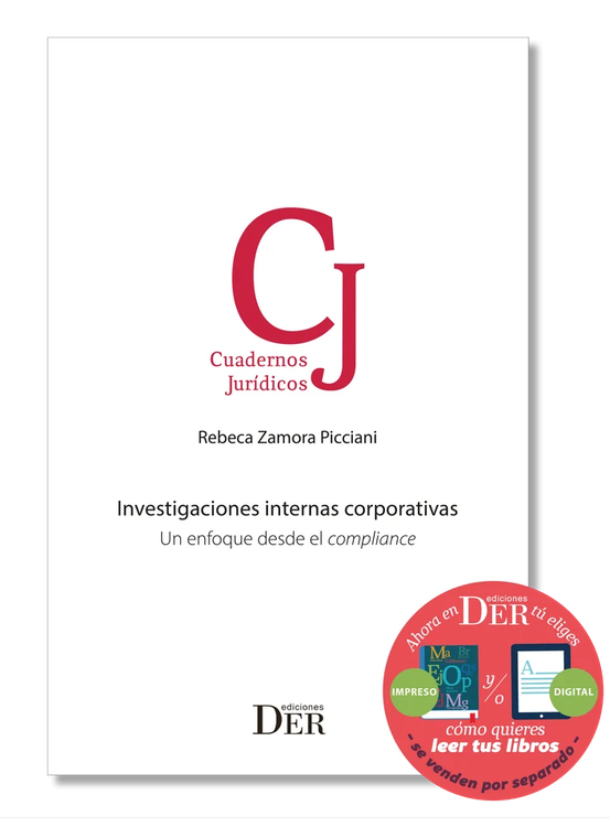 Portada de «Investigaciones internas corporativas. Un enfoque desde el compliance», de Rebeca Zamora Picciani. Colección Cuadernos Jurídicos, Ediciones DER.